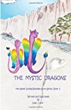 Mystic Dragons  N/A 9781483998015 Front Cover