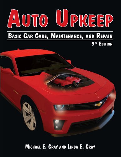 Auto Upkeep Basic Car Care, Maintenance, and Repair 3rd 9781627020015 Front Cover