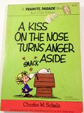 Kiss on the Nose Turns Anger Aside  N/A 9780030181016 Front Cover
