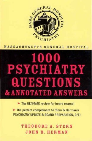 Massachusetts General Hospital 1000 Psychiatry Questions and Annotated Answers   2004 9780071432016 Front Cover