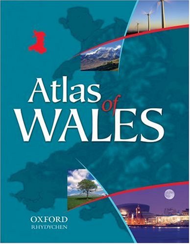Atlas of Wales (Welsh Joint Education Comm) N/A 9780198319016 Front Cover