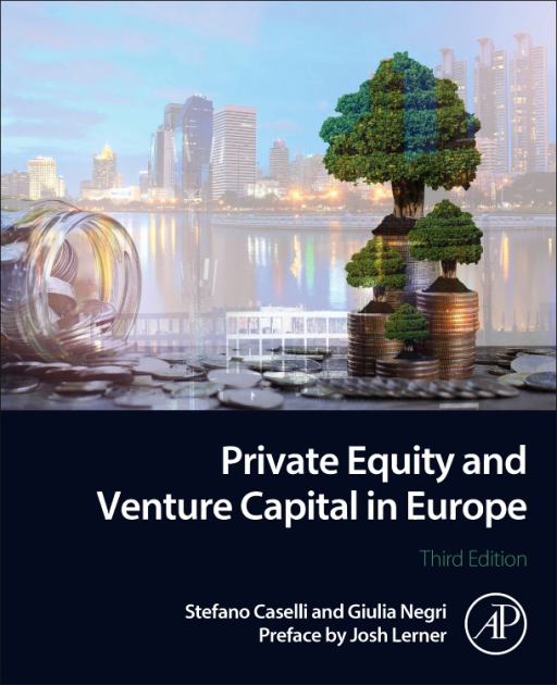 Private Equity and Venture Capital in Europe Markets, Techniques, and Deals 3rd 2021 9780323854016 Front Cover