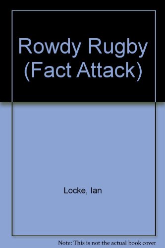 Rowdy Rugby 18th 1999 9780330375016 Front Cover