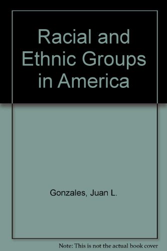 Racial and Ethnic Groups in America 5th 2003 9780757503016 Front Cover