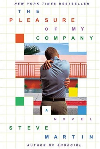 Pleasure of My Company A Novel  2003 9780786888016 Front Cover