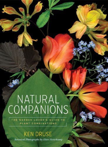 Natural Companions The Garden Lover's Guide to Plant Combinations  2012 9781584799016 Front Cover