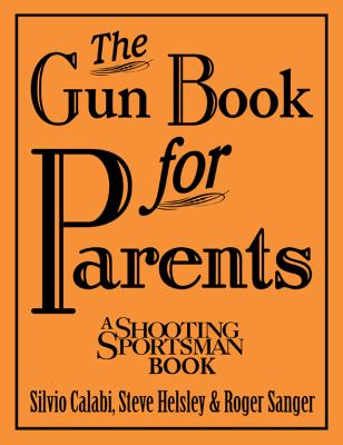 Gun Book for Parents   2012 9781608932016 Front Cover