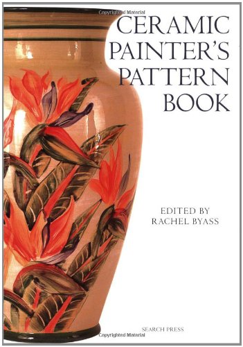 Ceramic Painter's Pattern Book   2007 9781844482016 Front Cover