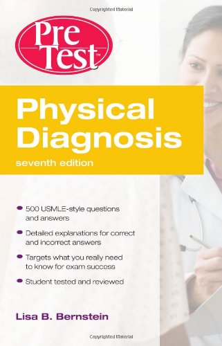 Physical Diagnosis PreTest Self Assessment and Review, Seventh Edition  7th 2011 9780071633017 Front Cover