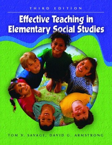 Effective Teaching in Elementary Social Studies  5th 2004 (Revised) 9780130497017 Front Cover
