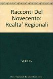 Racconti Del Novecento Realta Regionali 1st 1991 9780137500017 Front Cover