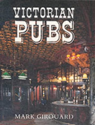Victorian Pubs  N/A 9780300032017 Front Cover
