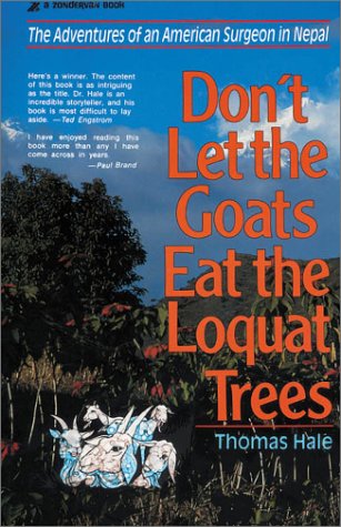 Don't Let the Goats Eat the Loquat Trees   1986 9780310213017 Front Cover