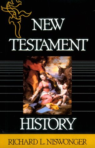 New Testament History  N/A 9780310312017 Front Cover