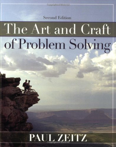Art and Craft of Problem Solving  2nd 2007 (Revised) 9780471789017 Front Cover