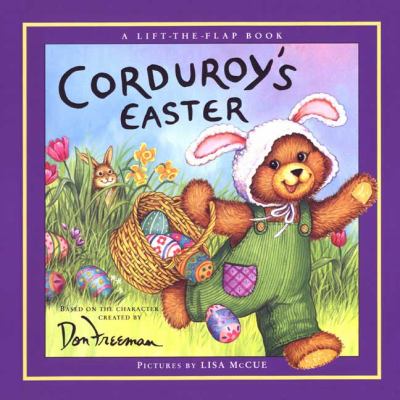 Corduroy's Easter Lift-the-Flap  N/A 9780670881017 Front Cover