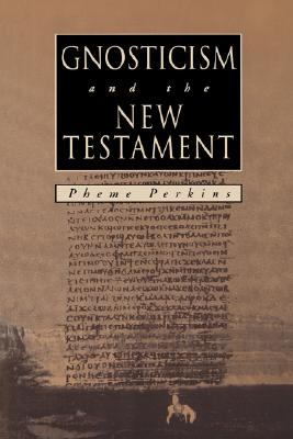 Gnosticism and the New Testament  N/A 9780800628017 Front Cover