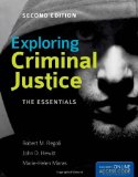 Exploring Criminal Justice: the Essentials  2nd 2013 9781449615017 Front Cover