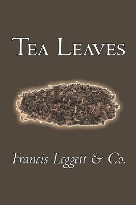 Tea Leaves  N/A 9781598186017 Front Cover