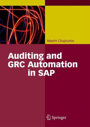 Auditing and GRC Automation in SAP   2013 9783642353017 Front Cover