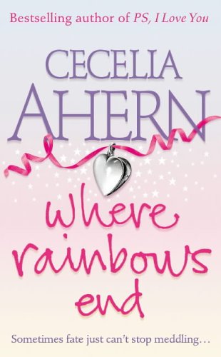 WHERE RAINBOWS END N/A 9780007165018 Front Cover