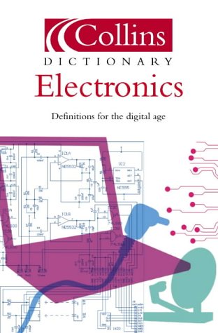 Dictionary of Electronics  2nd 2004 9780007178018 Front Cover