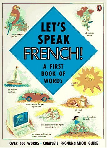 Let's Speak French  N/A 9780140556018 Front Cover