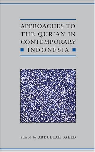 Approaches to the Qur'an in Contemporary Indonesia   2004 9780197200018 Front Cover