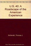 U. S. 40 : A Roadscape of the American Experience N/A 9780253362018 Front Cover