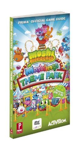 Moshi Monsters Moshlings Theme Park Prima Official Game Guide N/A 9780307896018 Front Cover