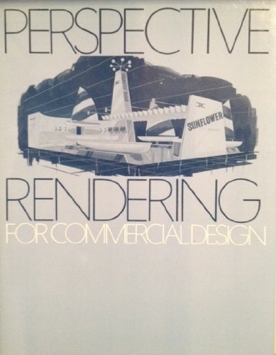 Perspective Rendering for Commercial Design Exterior  1985 9780442283018 Front Cover
