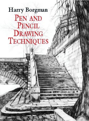 Pen and Pencil Drawing Techniques   2001 9780486418018 Front Cover