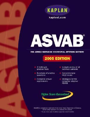 Kaplan Asvab 2005 The Armed Services Vocational Aptitude Battery  2004 9780743214018 Front Cover