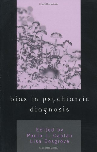 Bias in Psychiatric Diagnosis   2004 9780765700018 Front Cover