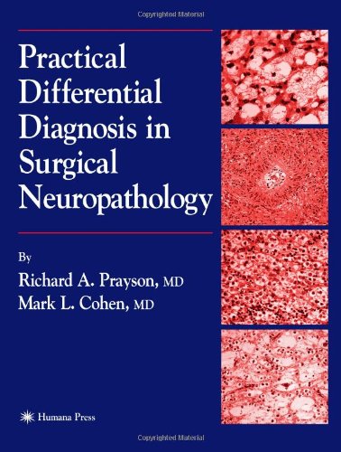 Practical Differential Diagnosis in Surgical Neuropathology   2000 9781617372018 Front Cover