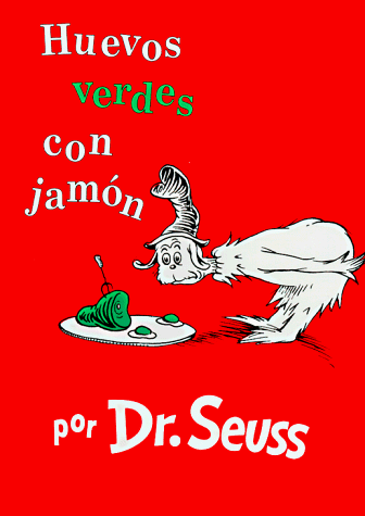Green Eggs and Ham   1992 9781880507018 Front Cover
