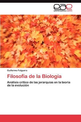 Filosofï¿½a de la Biologï¿½  N/A 9783845492018 Front Cover