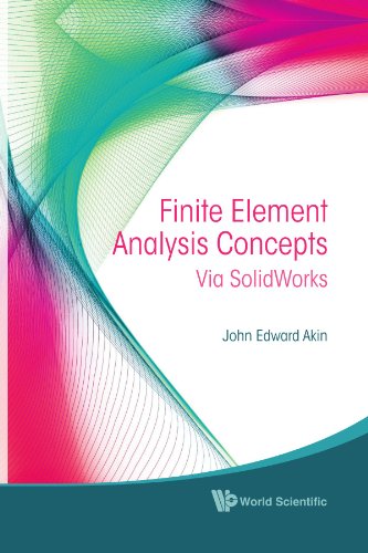 Finite Element Analysis Concepts Via Solidworks  2010 9789814313018 Front Cover