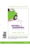 Survey of Economics Principles, Applications and Tools, Student Value Edition 6th 2014 9780132952019 Front Cover