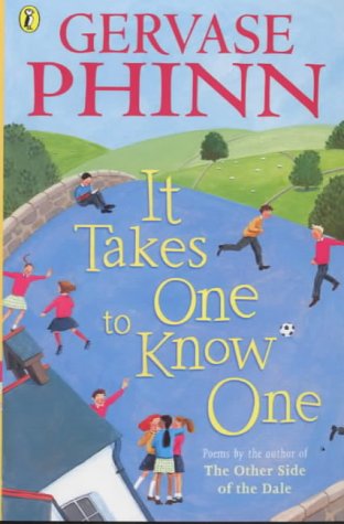 It Takes One to Know One (Puffin Poetry) N/A 9780141309019 Front Cover