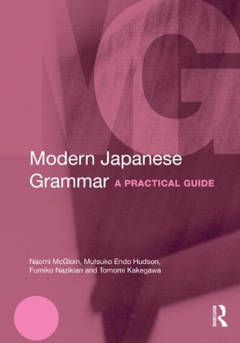Modern Japanese Grammar A Practical Guide  2014 9780415572019 Front Cover