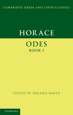 Horace - Odes   2012 9780521671019 Front Cover
