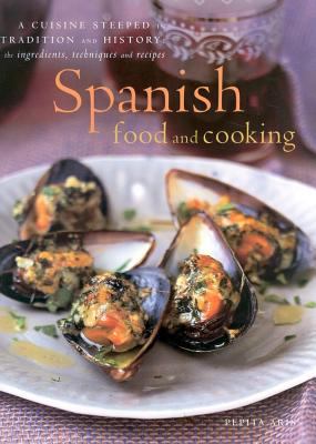 Spanish Food and Cooking   2003 9780754813019 Front Cover