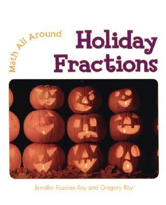 Holiday Fractions   2007 9780761420019 Front Cover