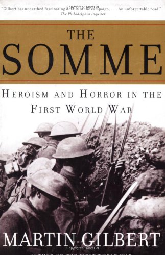 Somme Heroism and Horror in the First World War N/A 9780805083019 Front Cover