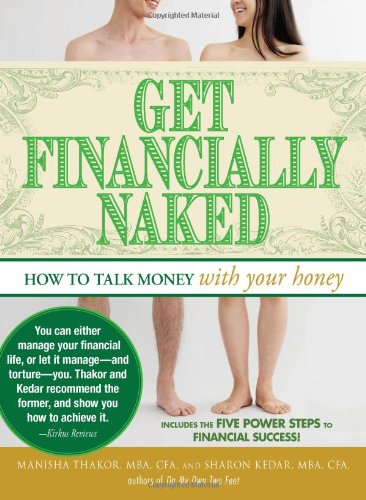 Get Financially Naked How to Talk Money with Your Honey  2009 9781440502019 Front Cover