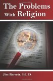 Problems with Religion  N/A 9781456301019 Front Cover