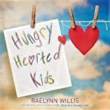 Hungry Hearted Kids  N/A 9781614488019 Front Cover