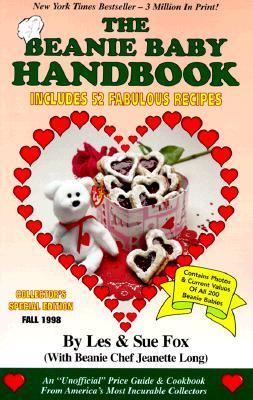 Beanie Baby Handbook Fall 98: With 52 Fabulous Recipes  1998 9781892141019 Front Cover