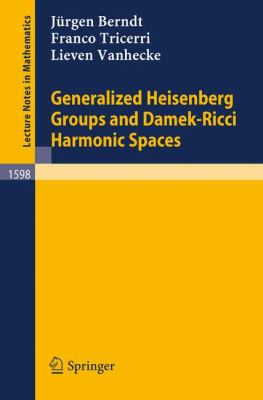Generalized Heisenberg Groups   1995 9783540590019 Front Cover